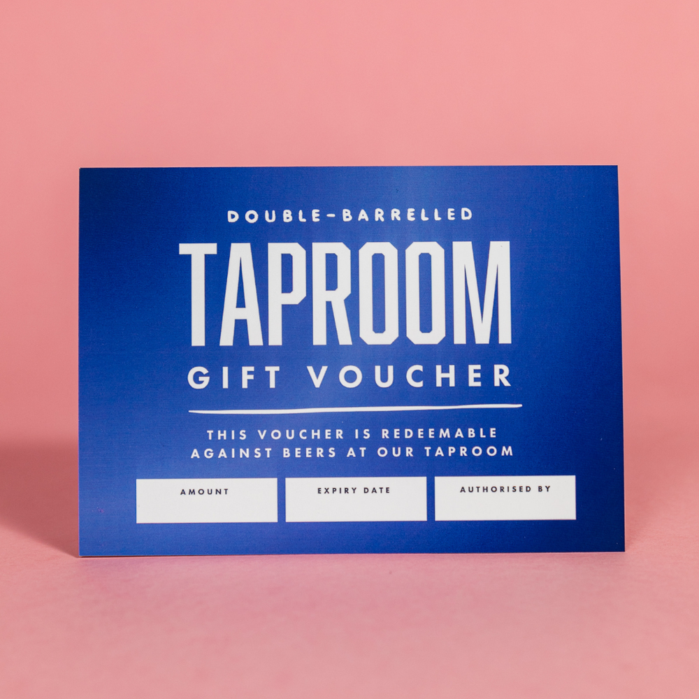 
                  
                    Taproom Gift Voucher (Physical)
                  
                