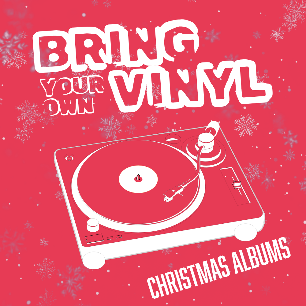Bring your own vinyl: Christmas albums