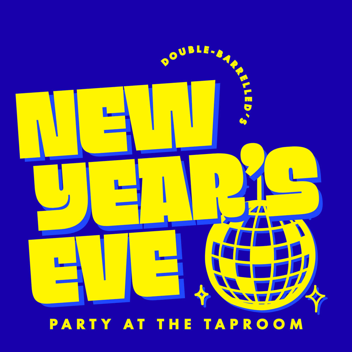 New Year's Eve Party - Tickets available soon!