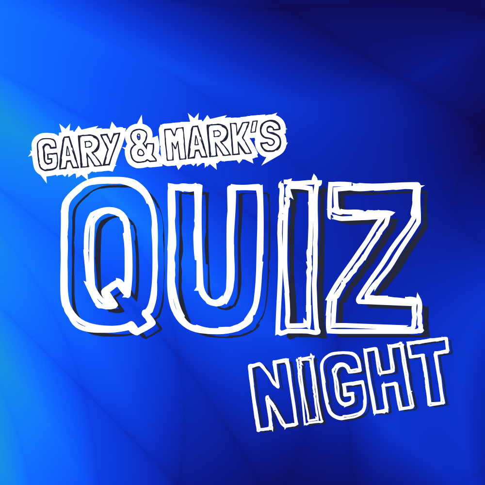 Gary and Mark's Charity Quiz